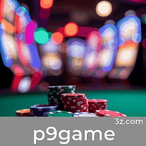 Ideias Revolucionárias Redefinem Jogos de Apostas Online no p9game